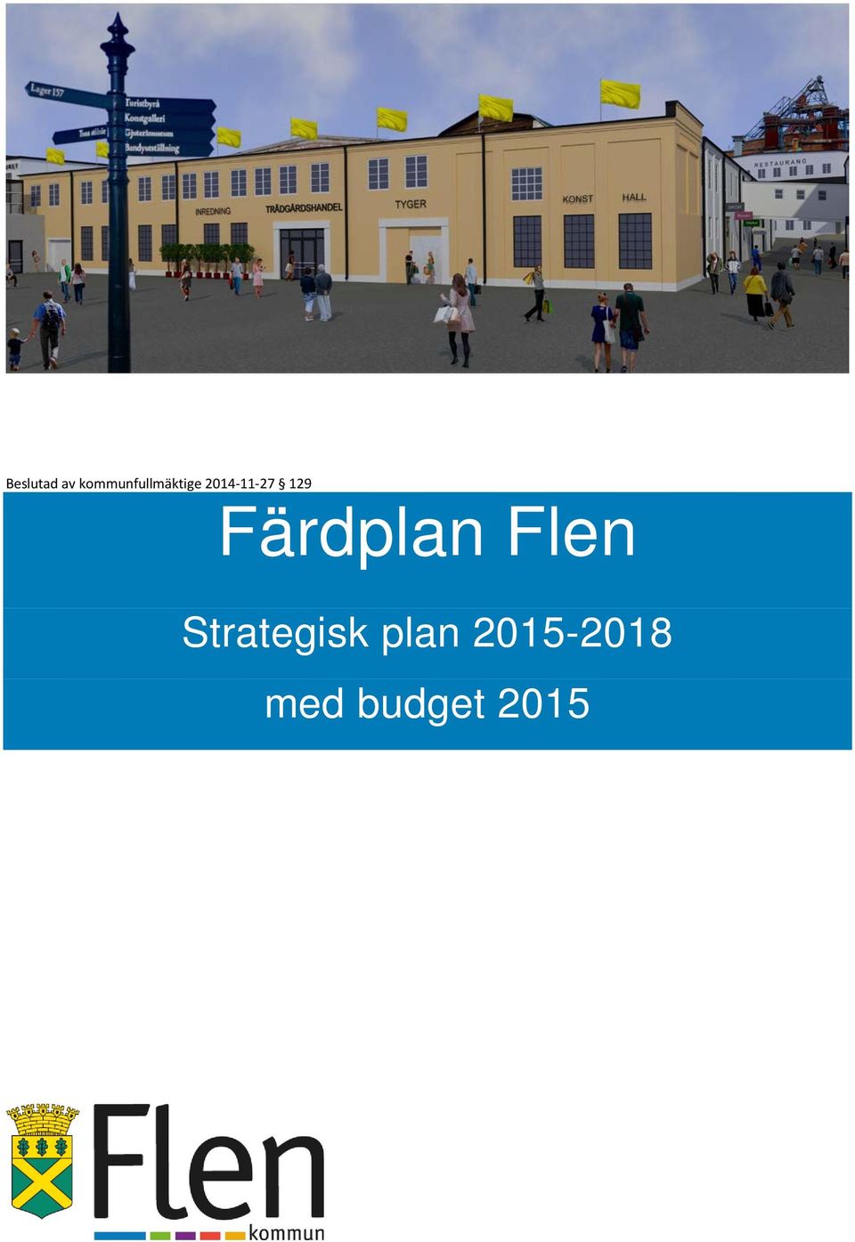 2014-11-27 129 Färdplan