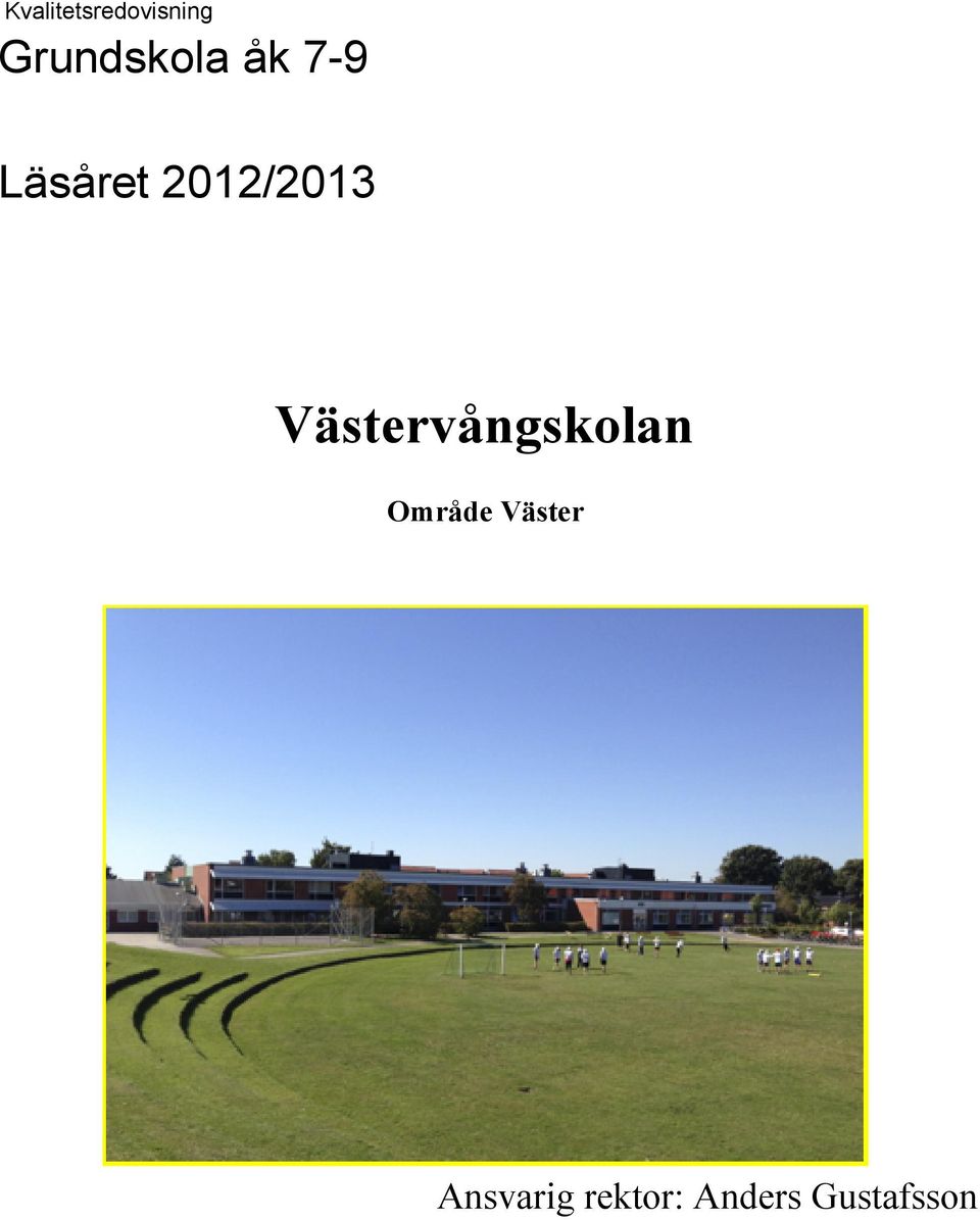 2012/2013 Västervångskolan