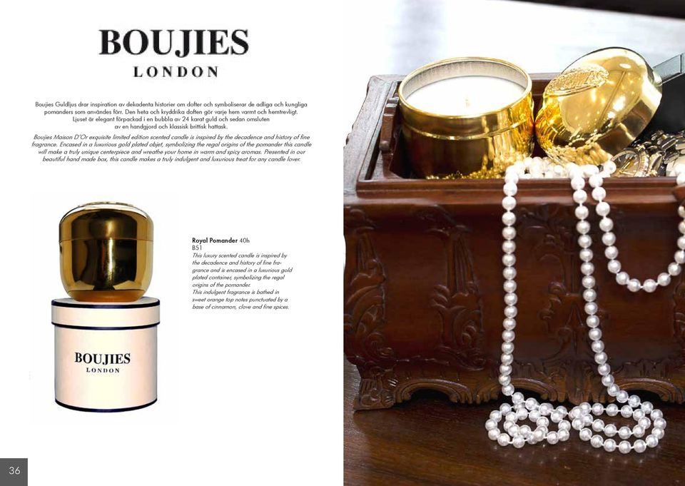 Boujies Maison D Or exquisite limited edition scented candle is inspired by the decadence and history of fine fragrance.