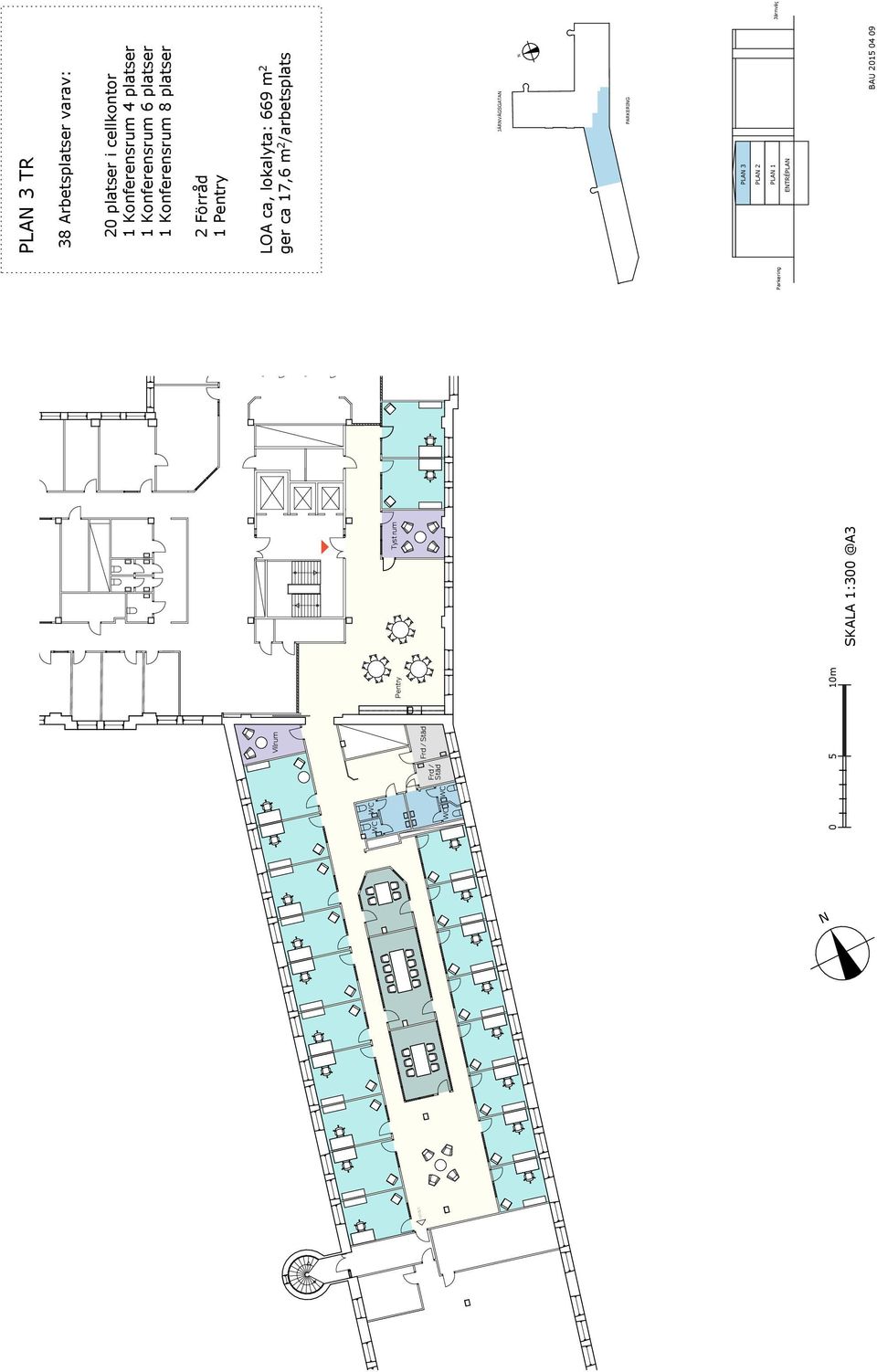 se 20 platser i cellkontor 1 Konferensrum 4 plats PLAN 3 TR 1 Konferensrum 6 plats 38 Arbetsplatser varav: 1 Konferensrum 8 plats 2 Förråd 1 Pentry 20 platser i cellkontor 1 Konferensrum