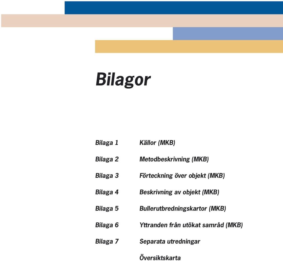 (MKB) Bskrivig v objkt (MKB) Bullrutbrdigskrtor