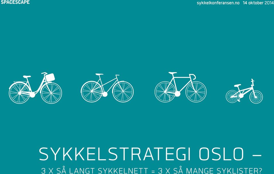 SYKKELSTRATEGI OSLO 3 X SÅ