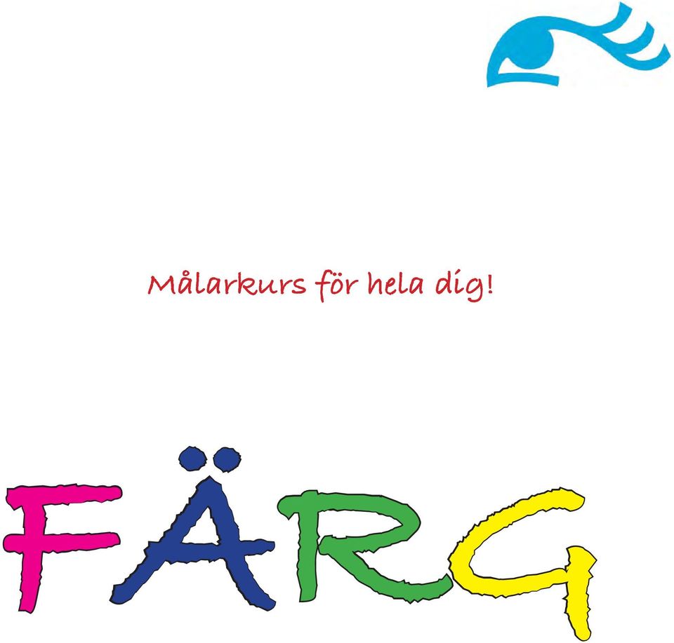 dig! FÄRG