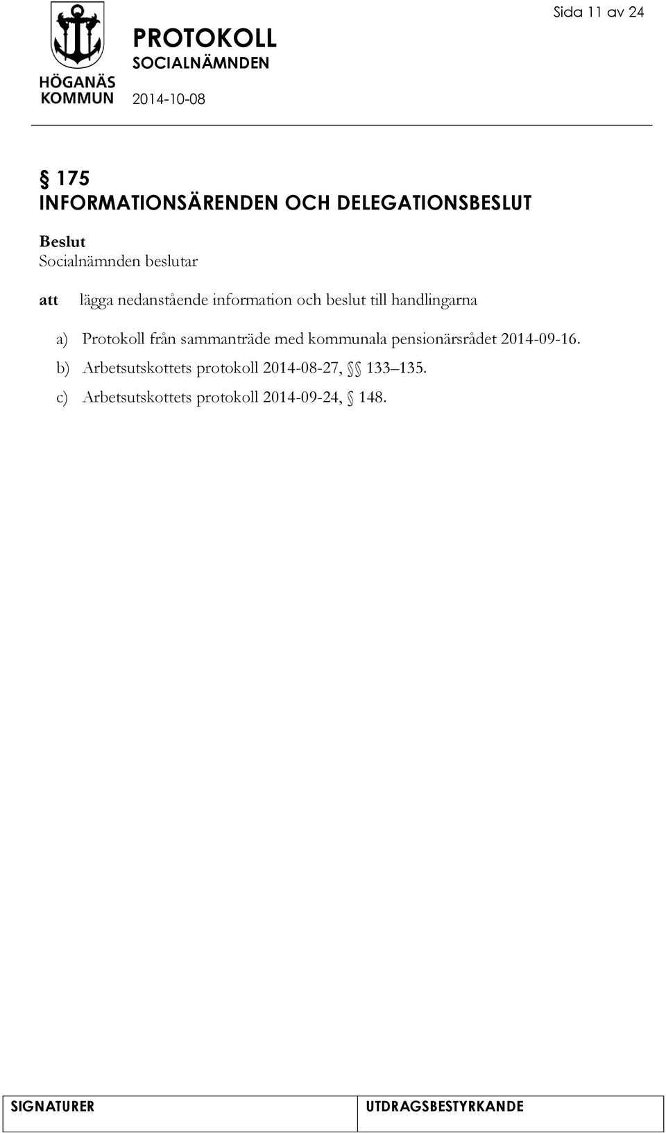 sammanträde med kommunala pensionärsrådet 2014-09-16.