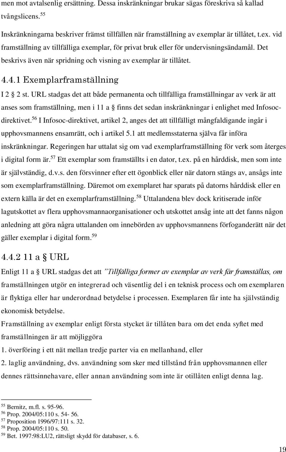 4.1 Exemplarframställning I 2 2 st.