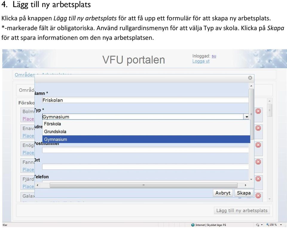 *-markerade fält är obligatoriska.