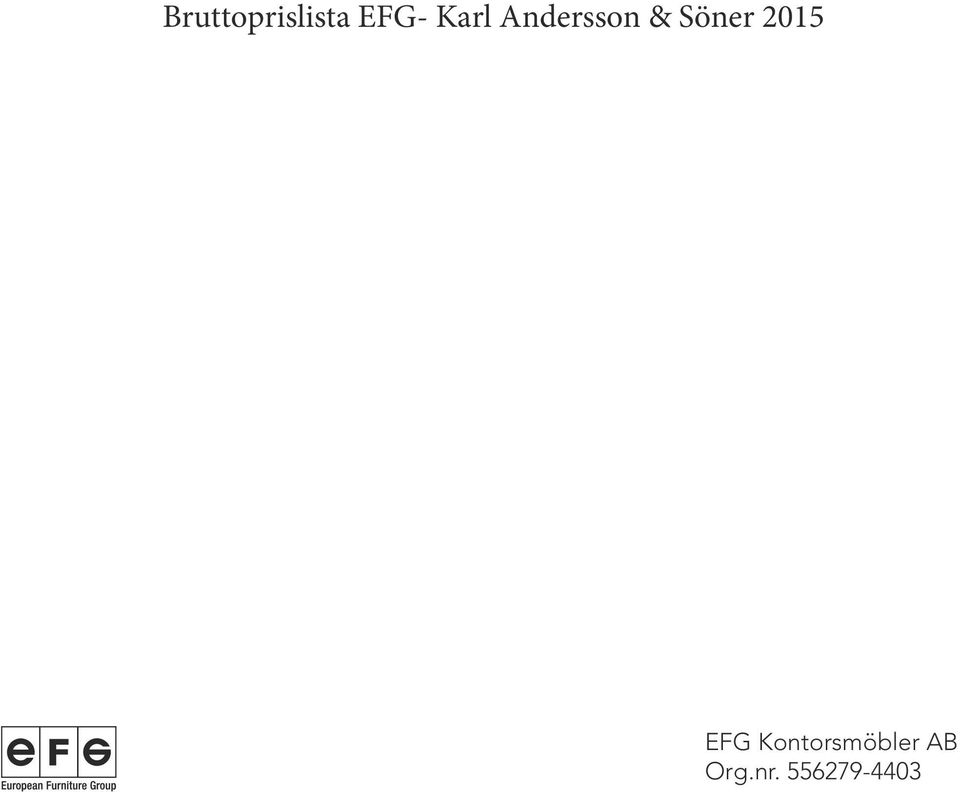 2015 EFG Kontorsmöbler