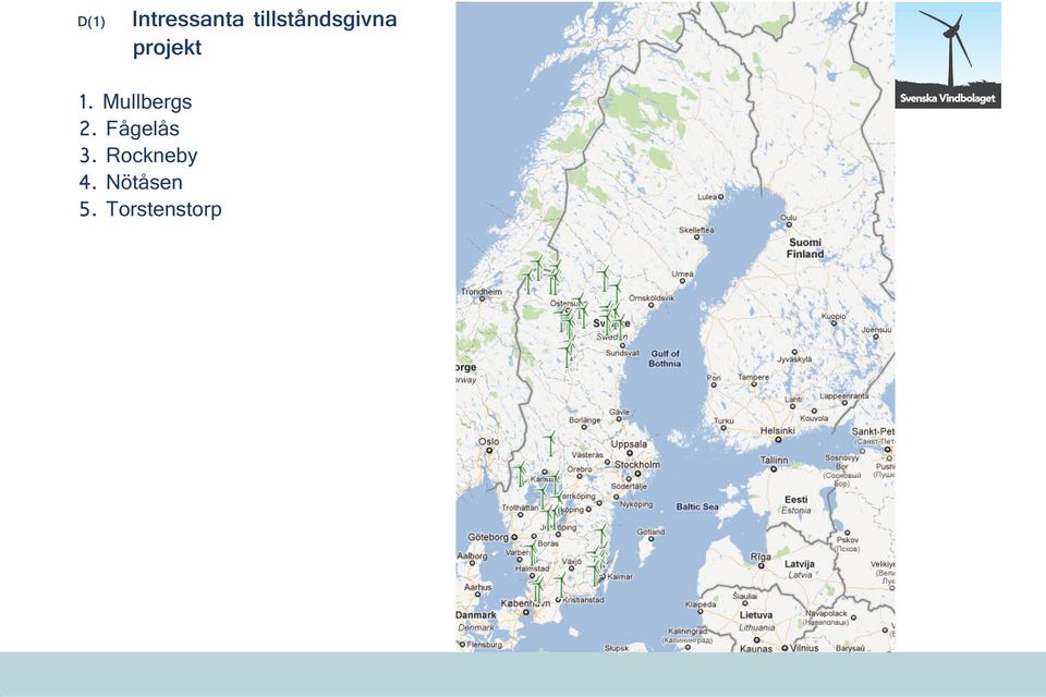 Mullbergs 2. Fågelås 3.