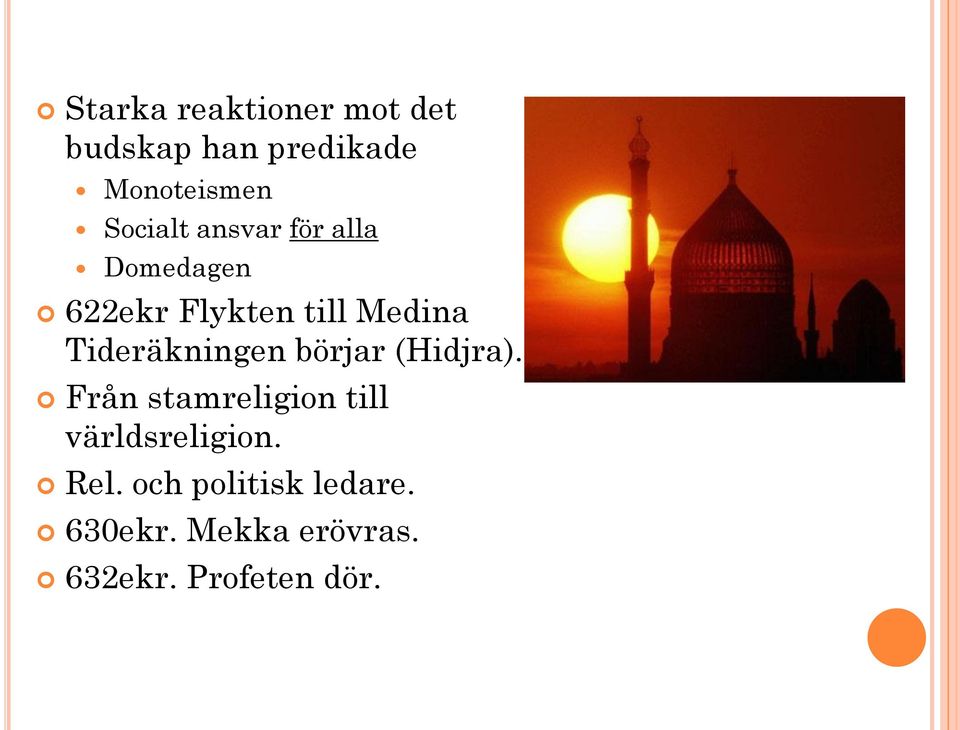 Tideräkningen börjar (Hidjra).