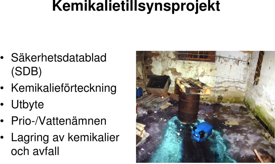 Kemikalieförteckning Utbyte