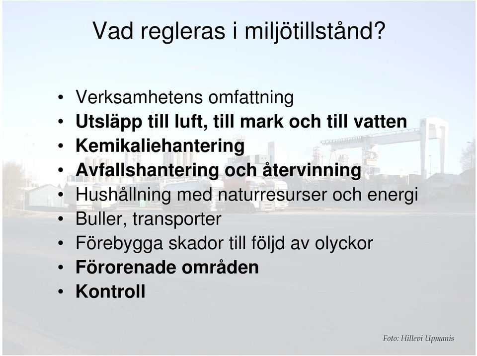 Kemikaliehantering Avfallshantering och återvinning Hushållning med