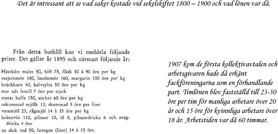 som en förhandlande part.