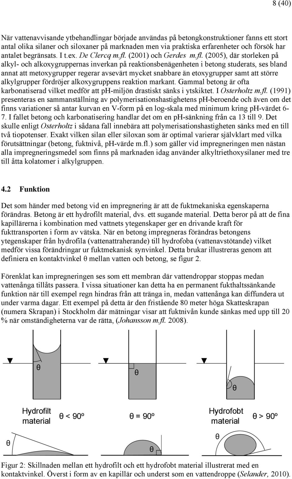 (2001) och Gerdes m.fl.