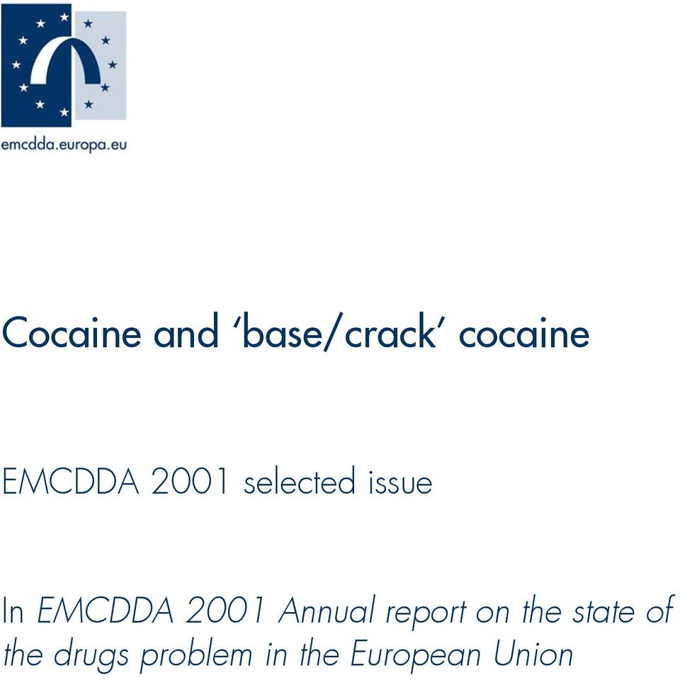 EMCDDA 2001 Annual report on the