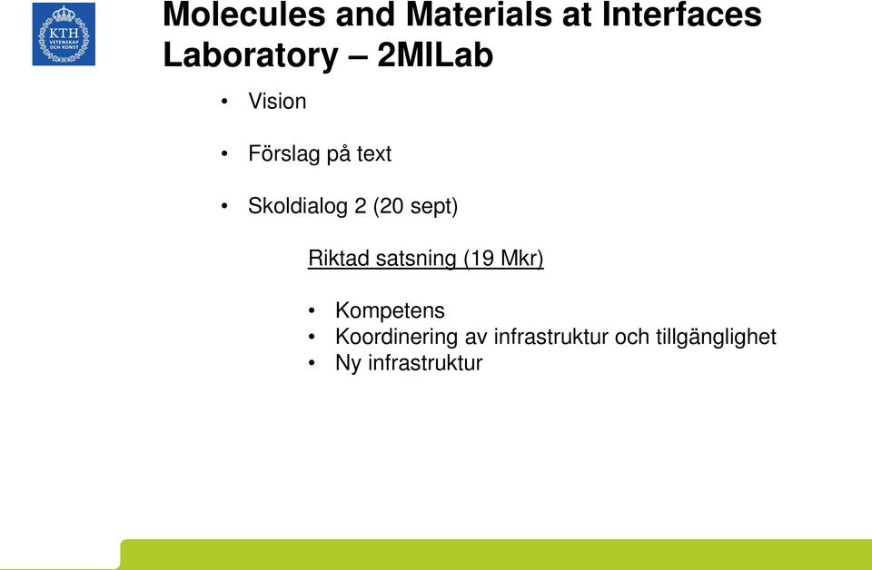 sept) Riktad satsning (19 Mkr) Kompetens