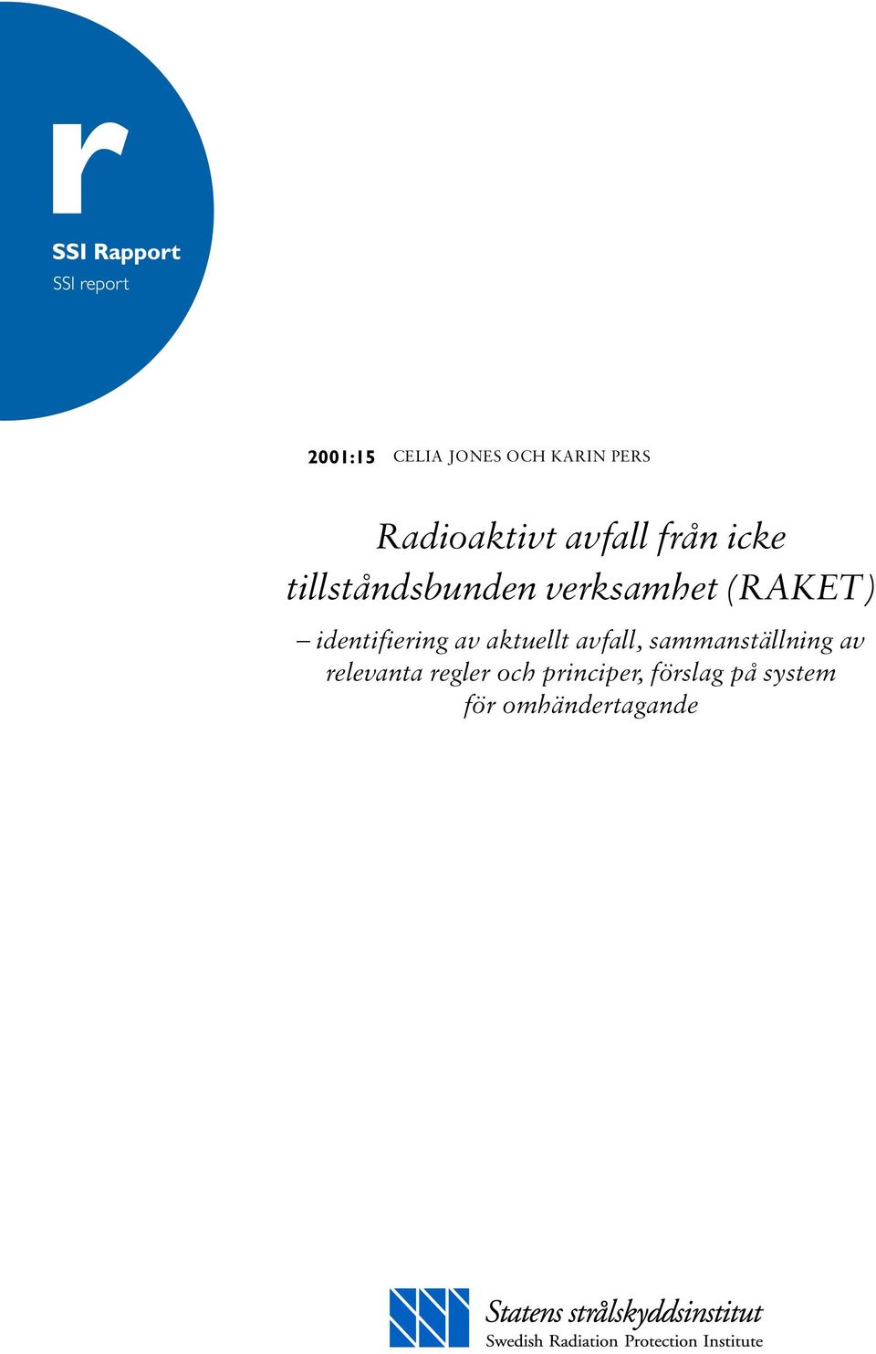 identifiering av aktuellt avfall, sammanställning av