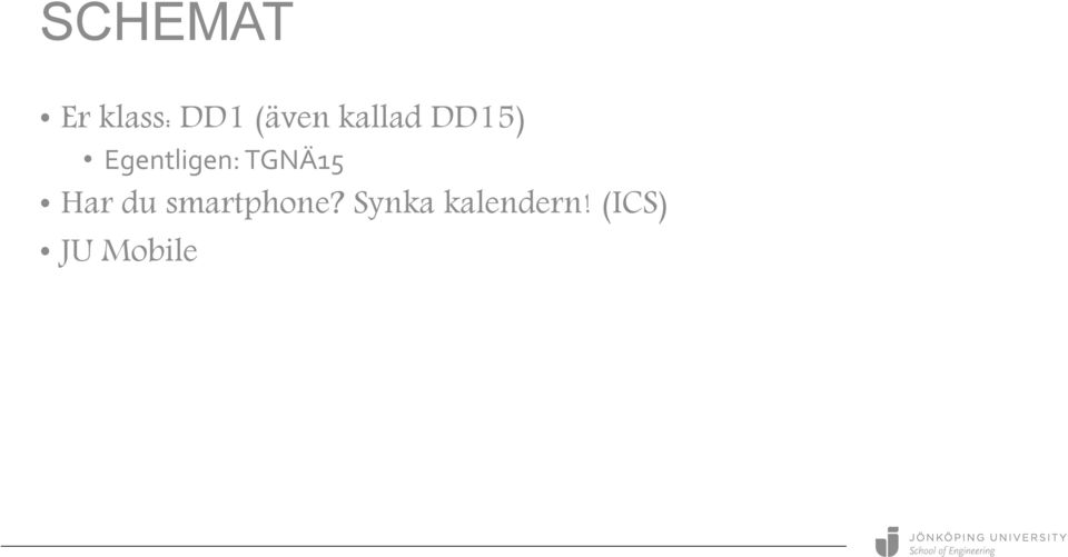 TGNÄ15 Har du smartphone?