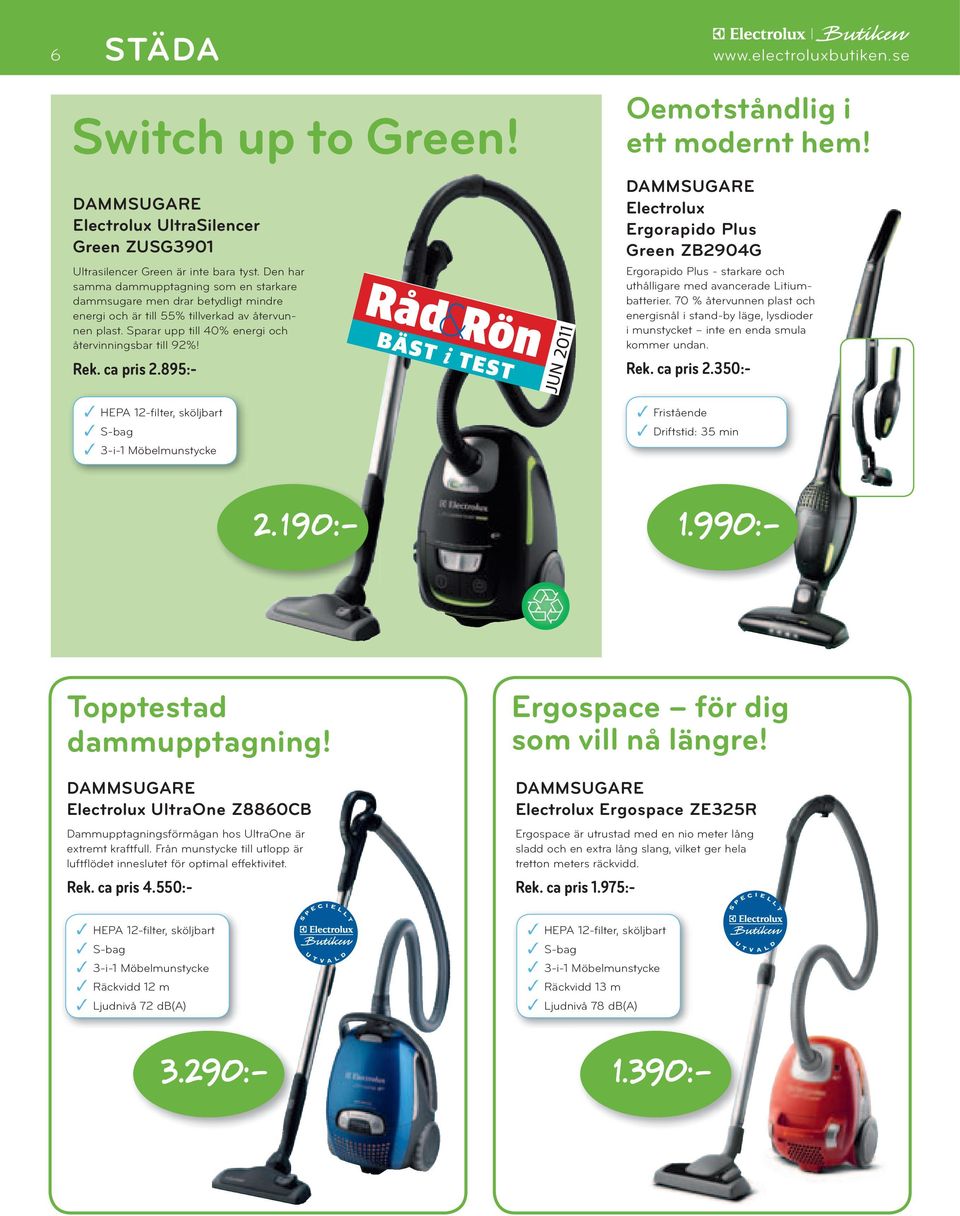 DAMMSUGARE Eecrox Ergorpio Ps Green ZB2904G Ergorpio Ps - srkre och håigre me ncere Liimberier. 70 % åernnen ps och energisnå i sn-by äge, ysioer i mnsycke ine en en sm kommer nn.