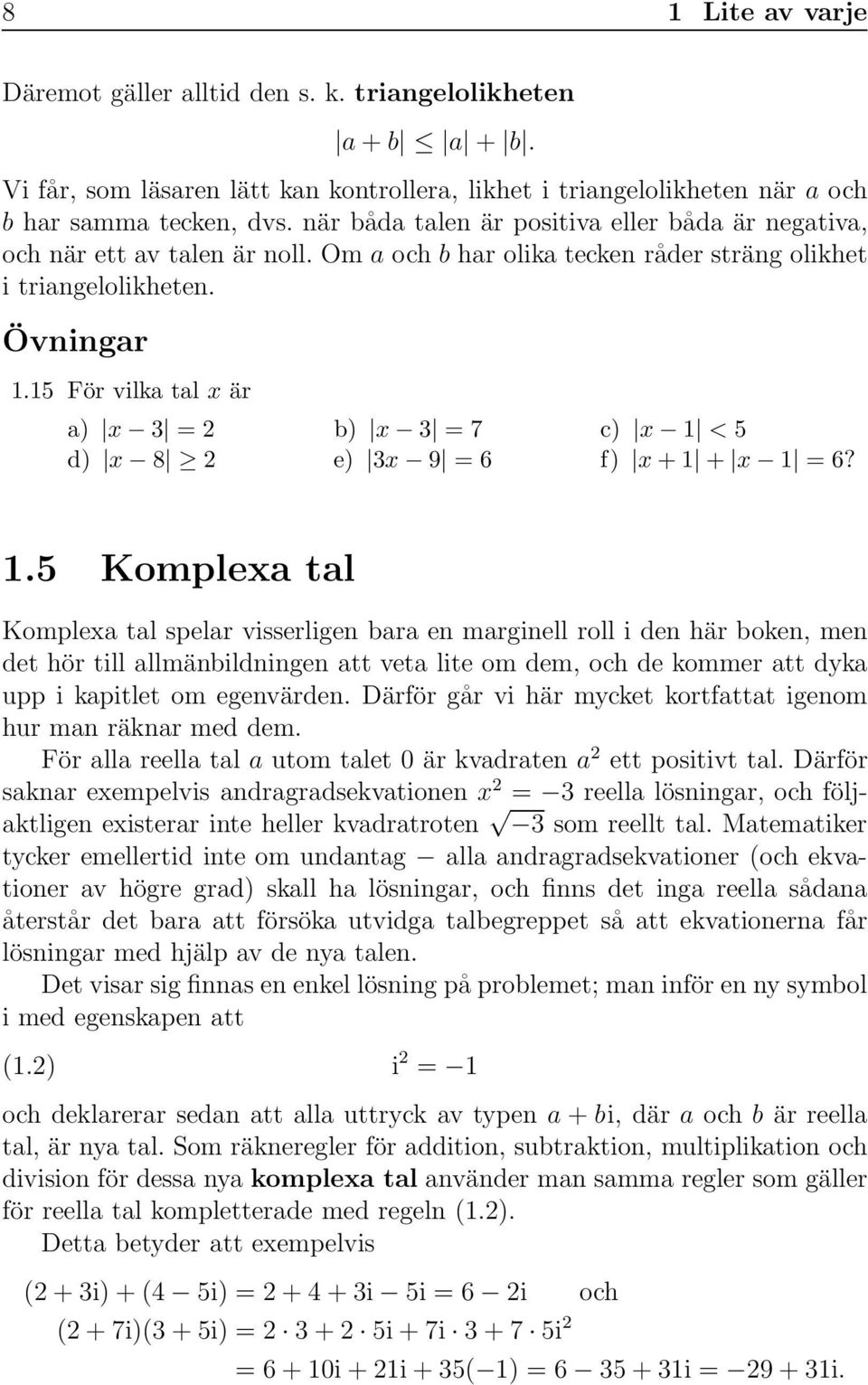 x 8 2 e) 3x 9 = 6 f) x + 1 + x 1 = 6?