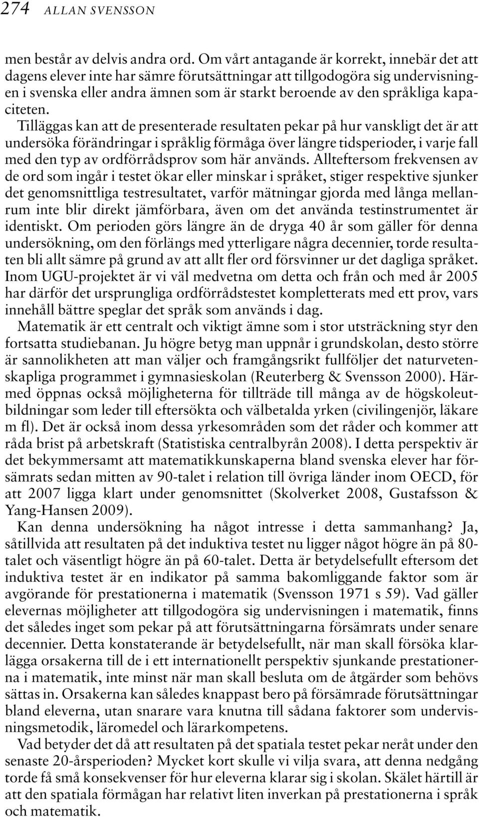 kapaciteten.