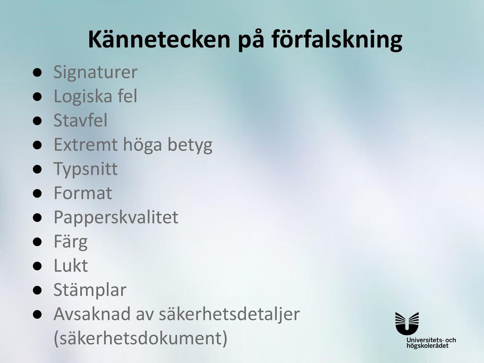 Typsnitt Format Papperskvalitet Färg Lukt