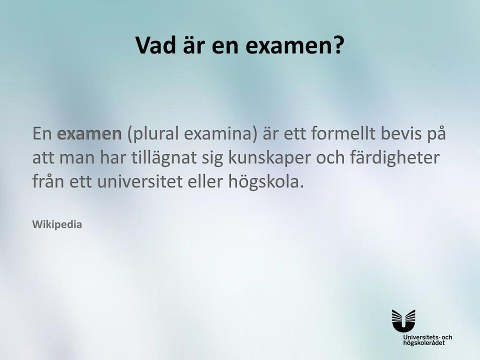 formellt bevis på att man har tillägnat