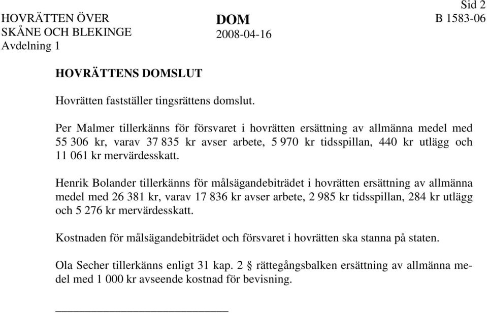 061 kr mervärdesskatt.