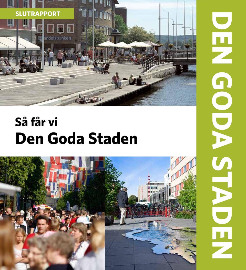 Goda Staden