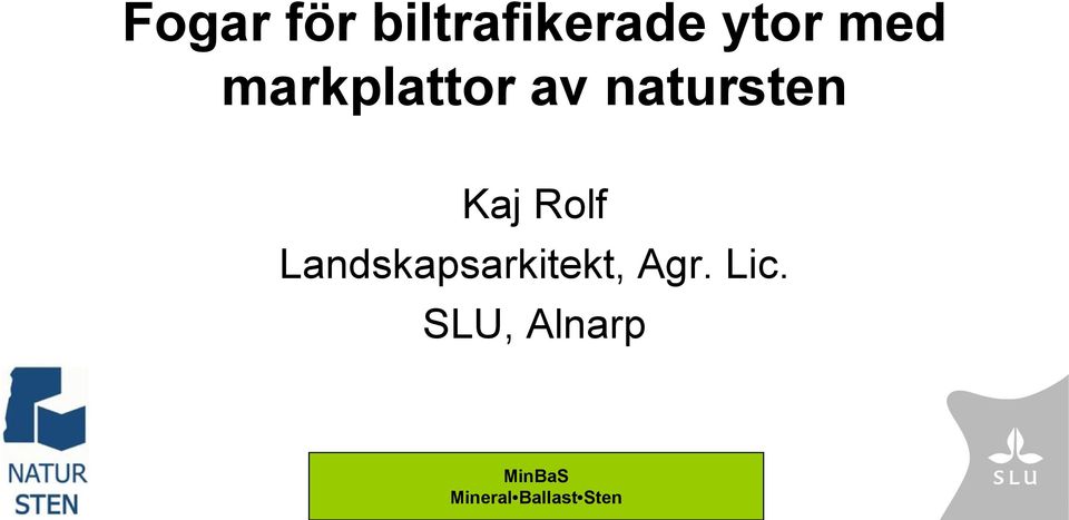 Landskapsarkitekt, Agr. Lic.