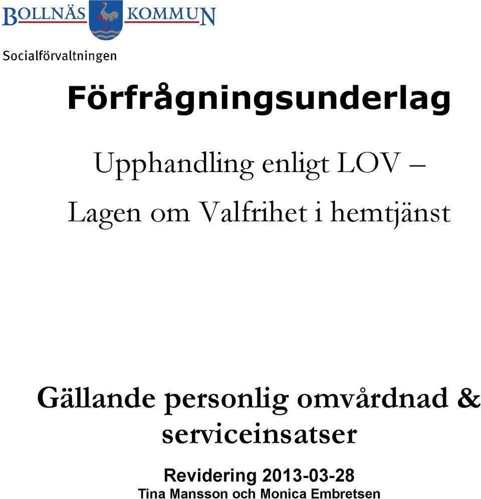 personlig omvårdnad & serviceinsatser