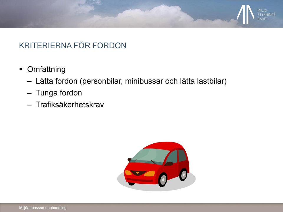 (personbilar, minibussar och