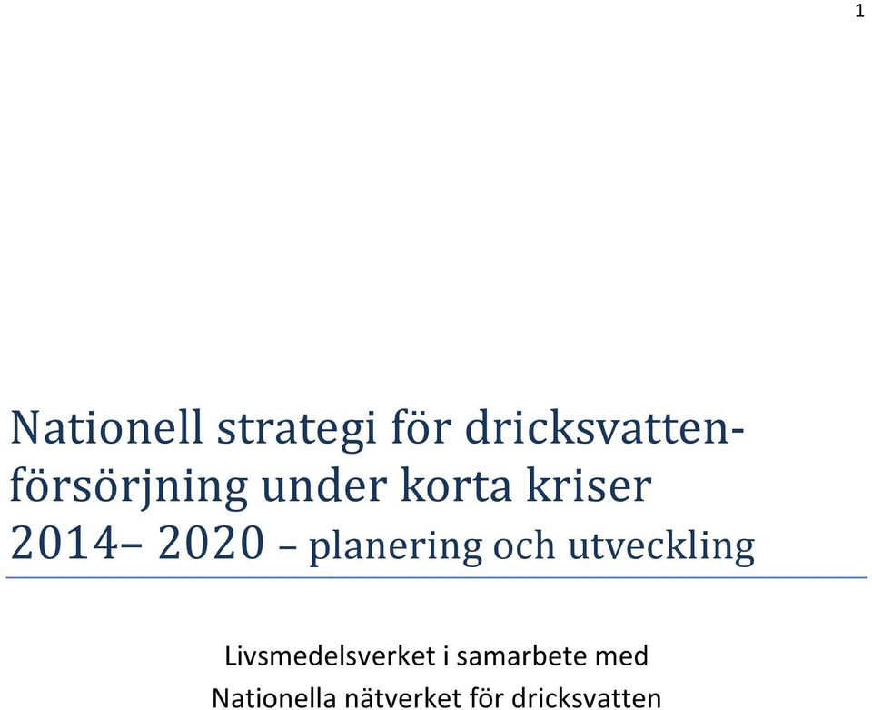 planering och utveckling Livsmedelsverket i