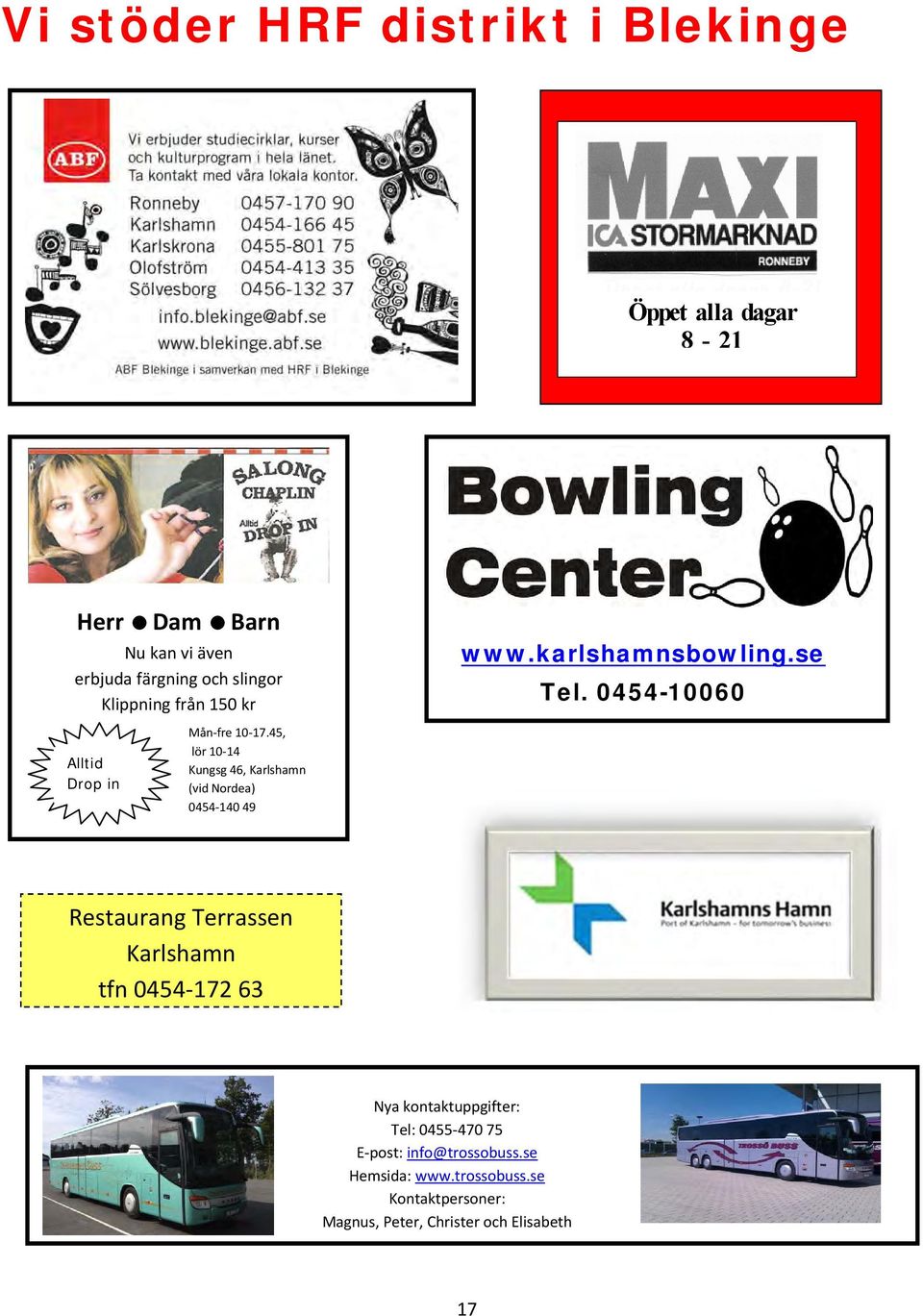 karlshamnsbowling.se Tel.