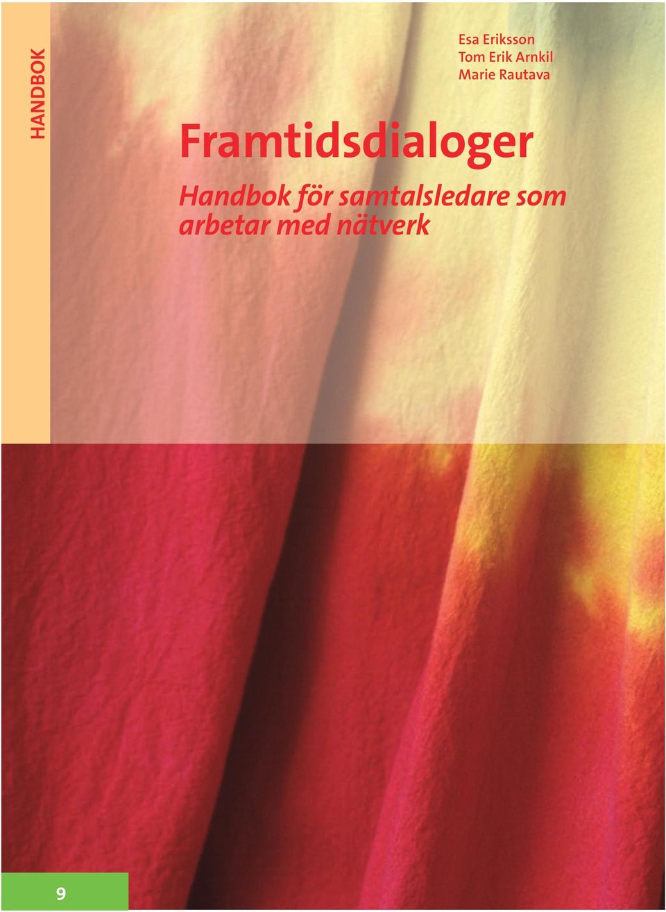 Framtidsdialoger Handbok för