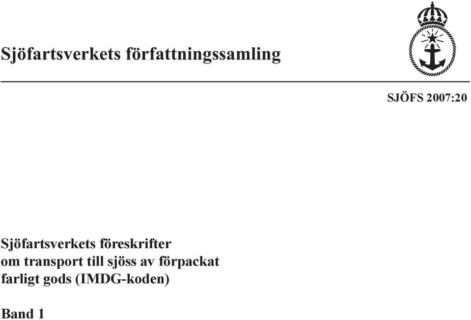 föreskrifter om transport till sjöss