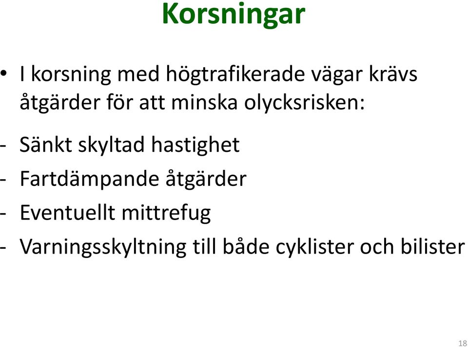 hastighet - Fartdämpande åtgärder - Eventuellt