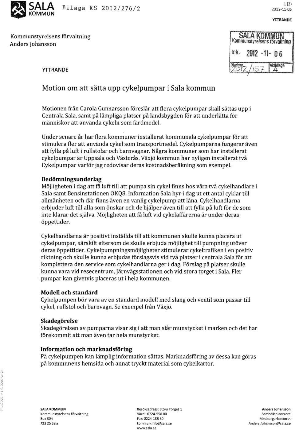 landsbygden för att underlätta för människor att använda cykeln som färdmedel.