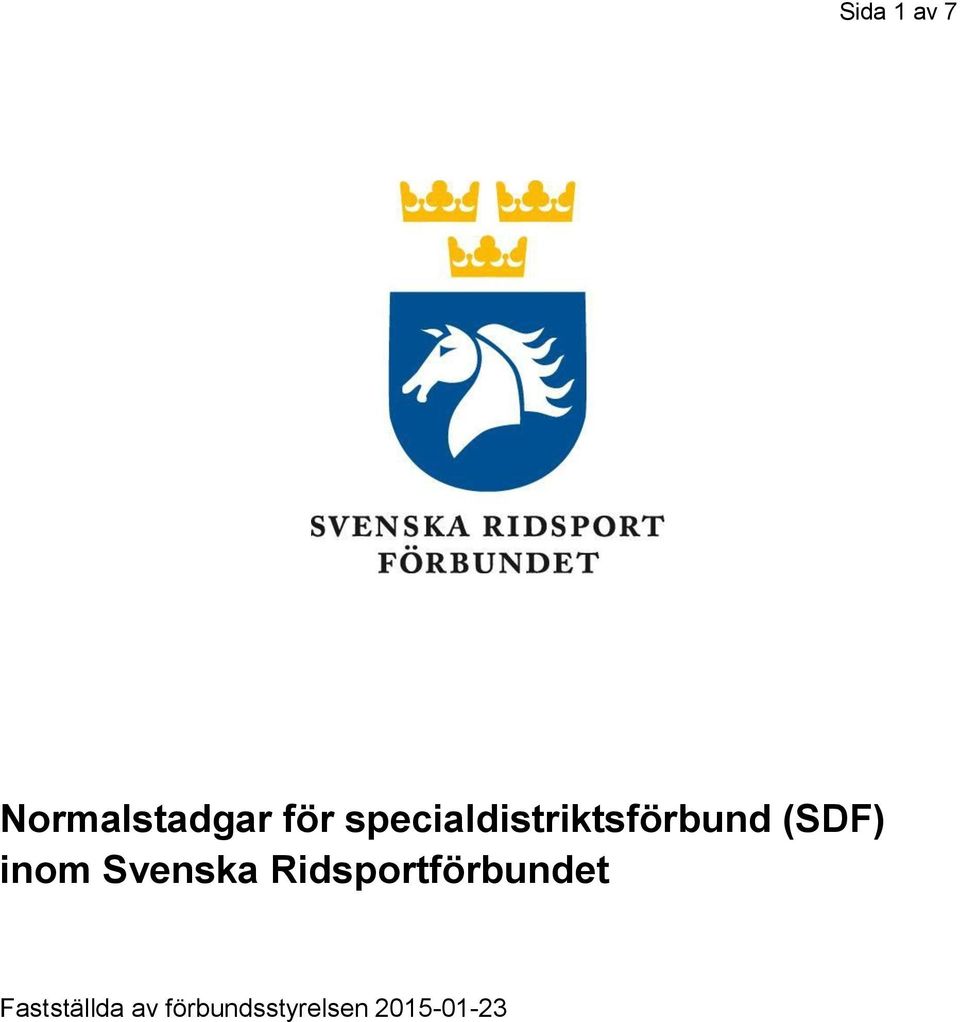 inom Svenska Ridsportförbundet