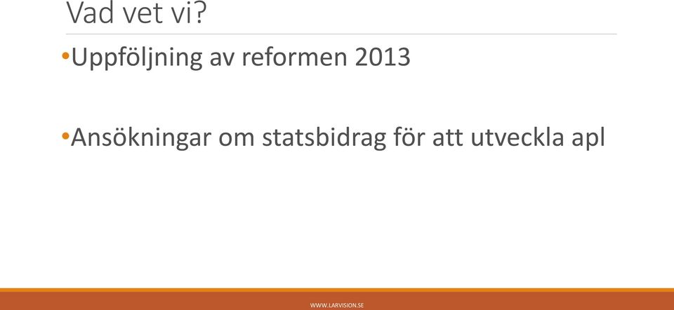 reformen 2013