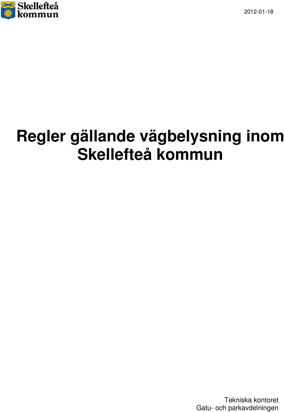 Skellefteå kommun Tekniska