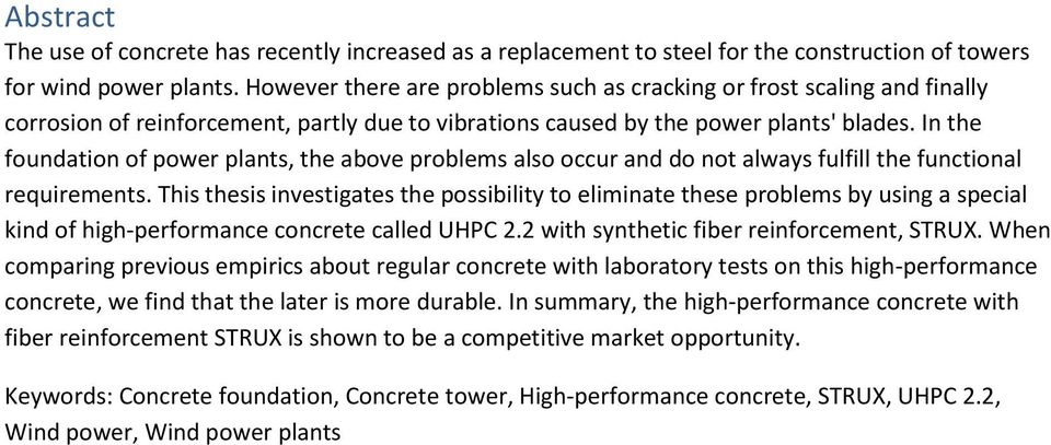 In the foundation of power plants, the above problems also occur and do not always fulfill the functional requirements.