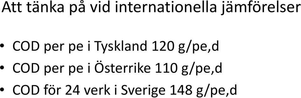 120 g/pe,d COD per pe i Österrike