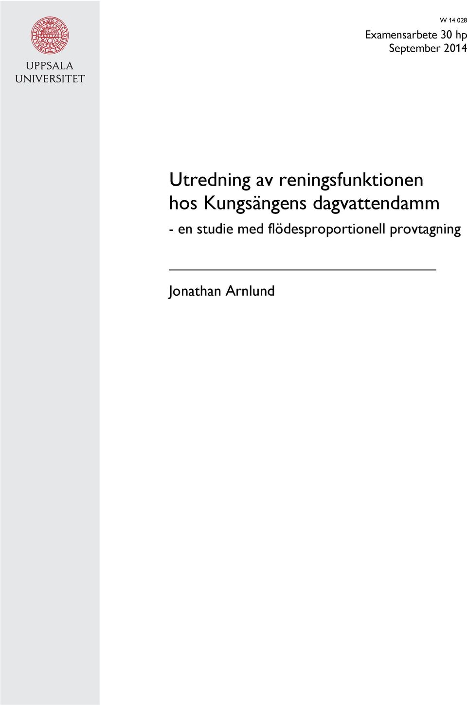 Kungsängens dagvattendamm - en studie med