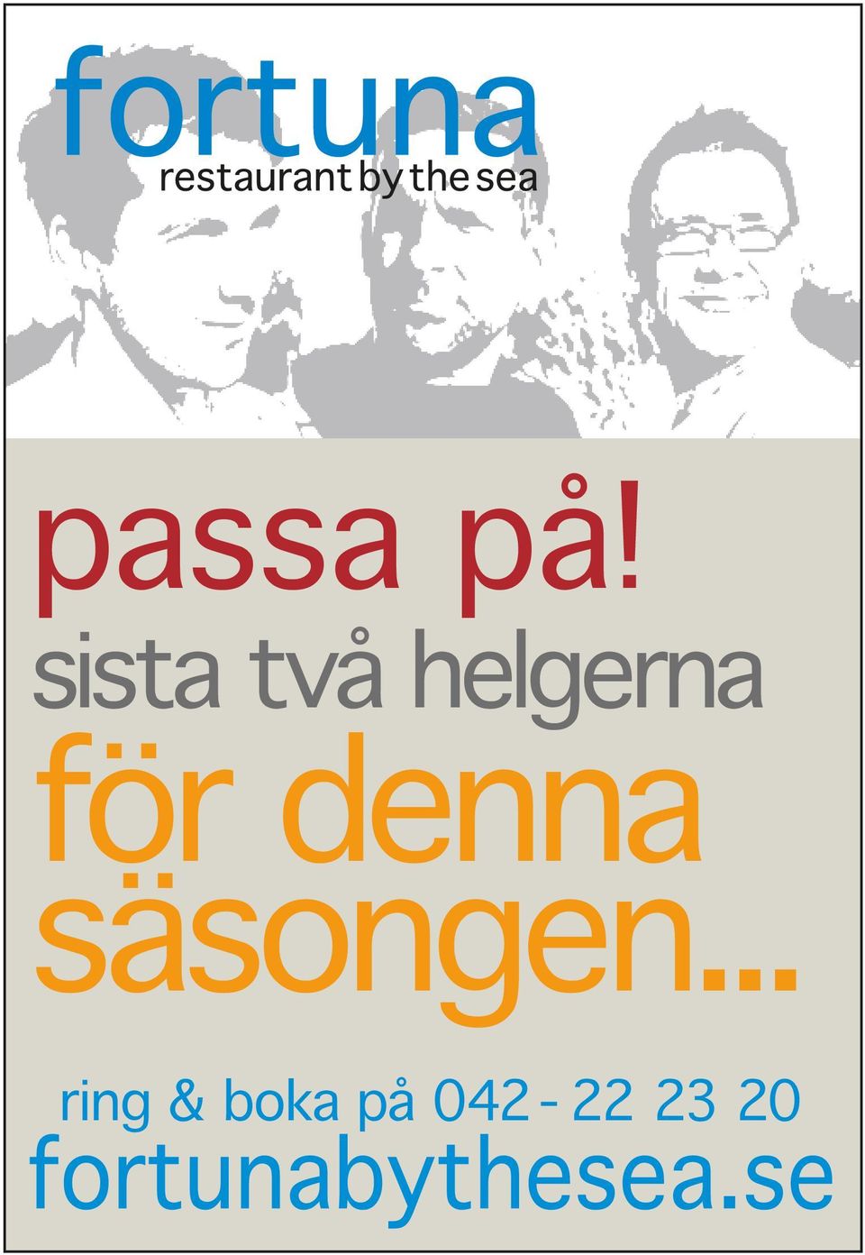 för denna säsongen.