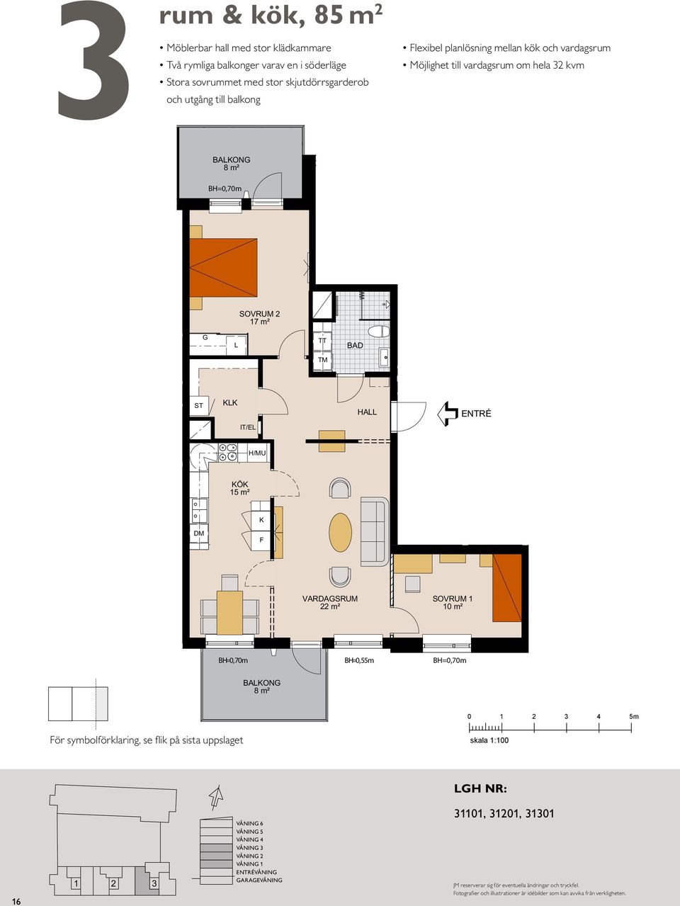 VARDASRUM 22 m² VARDASRUM 22 m² 10 m² 10 m² BH=0,55m BAON BAON BH=0,55m 0 4 5m 16 ör symbolförklaring, se flik på sista uppslaget PAN 16, 6 TR PAN 15, 5 TR PAN 14, 4 TR PAN 13, 3 TR PAN 12, 2 TR PAN