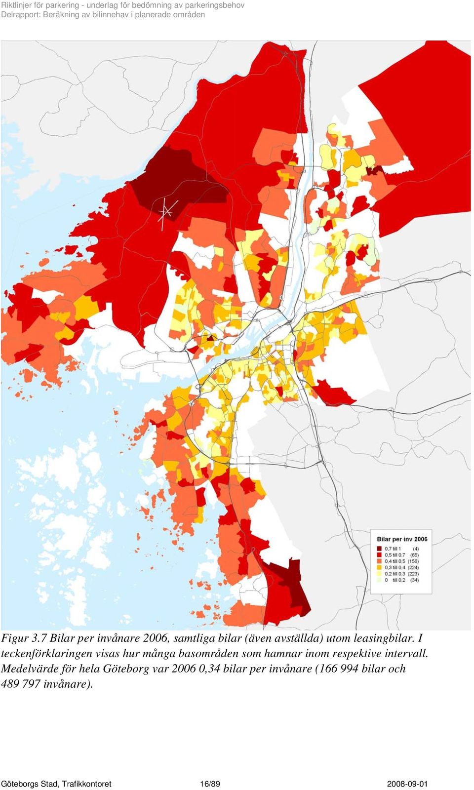 I teckenförklaringen visas hur många basområden som hamnar inom respektive