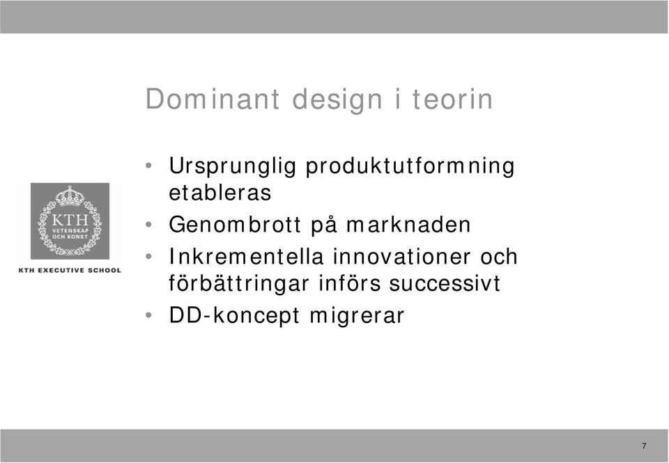 marknaden Inkrementella innovationer och