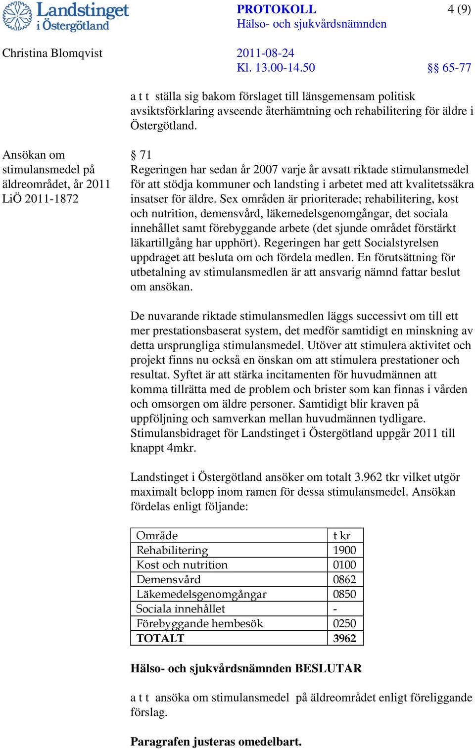 kvalitetssäkra insatser för äldre.