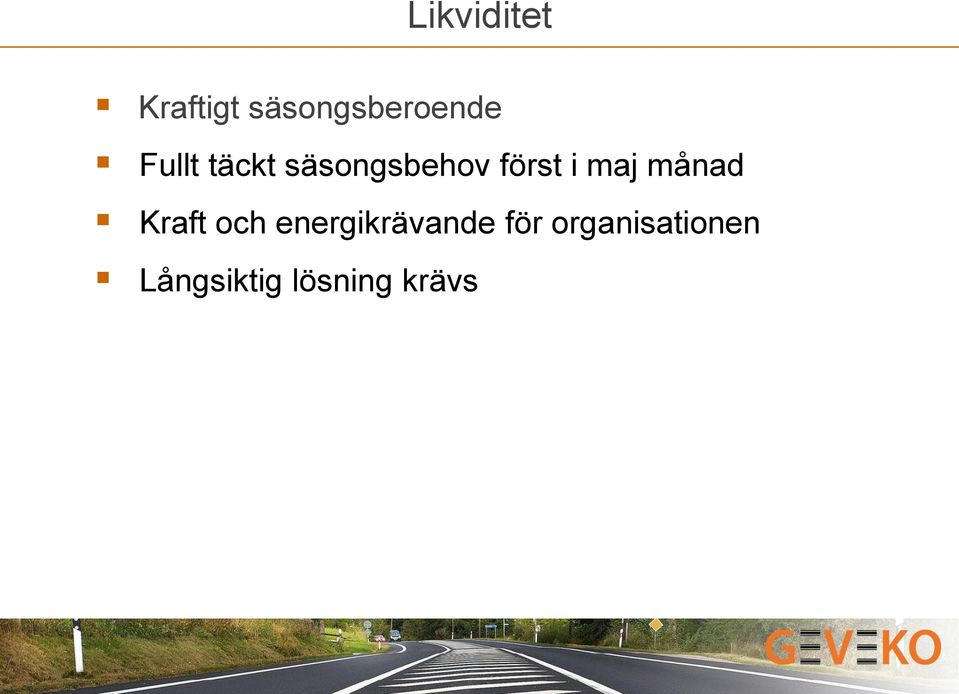 månad Kraft och energikrävande för