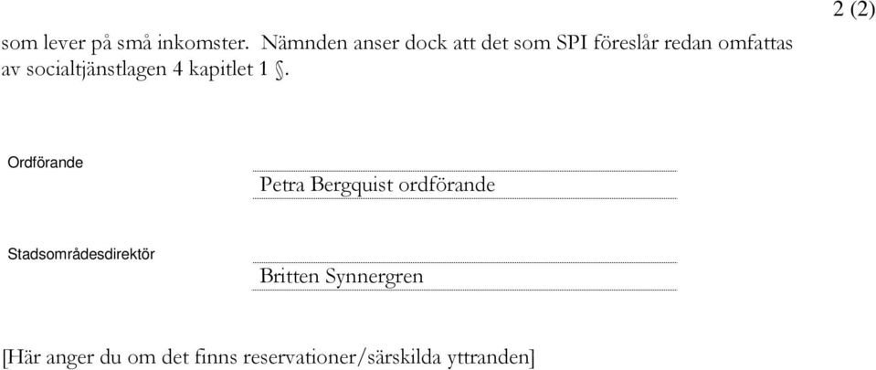 socialtjänstlagen 4 kapitlet 1.